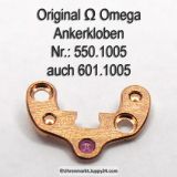 Omega Ankerkloben Omega 550-1005 auch Omega 600-1005 Omega 601-1005 Cal. 550, 551 552, 560 561 562 563 564 565 600 bis 613 und 750 751 752 