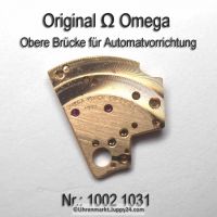 Omega obere Brücke für Automatvorrichtung Omega 1002-1031 Cal. 1002 