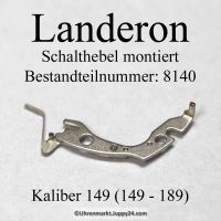 Landeron 149 - Schalthebel montiert, Bestandteil 8140 Passend für Kaliber 149 -189