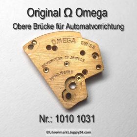 Omega obere Brücke für Automatvorrichtung Omega 1010-1031 Cal. 1010 1020 
